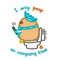 I Only Poop on Company Time Vinyl Sticker